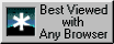 Best viewed on any browser